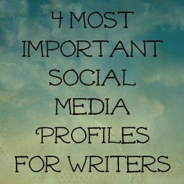 4 Most Important Social Media Profiles for Writers